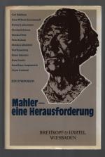 Mahler / Eine Herausforderung--Ein Symposion