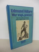 Hillary , Edmund: Edmund Hillary. - Wer Hillary , Edmund: Edmund Hillary. - Wer