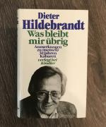 Dieter Hildebrandt: Was bleibt mir übrig Dieter Hildebrandt: Was bleibt mir übrig