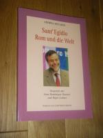 Sant' Egidio - Rom und die Welt. Gespräche mit Jean-Dominique Durand und Regis Ladous