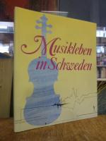 Musikleben in Schweden,, aus dem Schwedischen von Astrid Walter, Henrik Sjögren und Juliane Backmann