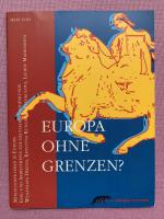 Europa ohne Grenzen?