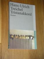 Hans-Ulrich Treichel: Tristanakkord. Rom