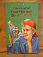 Andreas Steinhöfel: "Paul Vier und die S Andreas Steinhöfel: "Paul Vier und die S