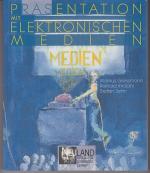 Präsentation mit elektronischen Medien