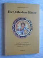 Die Orthodoxe Kirche