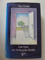 Paul Zindel: Das Haus am Anfang der Stra Paul Zindel: Das Haus am Anfang der Stra
