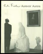Lili Fischer - Aurevoir Aurora