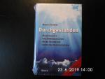 Margot Schmidt: Durchgestanden - Menschl