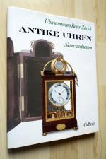 Beyer, René / Meis, Reinhard: Antike Uhr Beyer, René / Meis, Reinhard: Antike Uhr