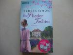 Teresa Simon: Die Fliedertochter