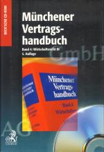 Münchener Vertragshandbuch Band 4: Wirtschaftsrecht III - CD-ROM