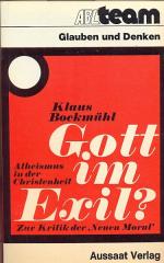 Klaus Böckmühl: Gott im Exil ? Atheismus