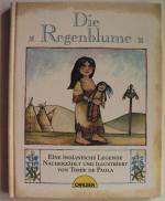 Paola, Tomie de: Die Regenblume. Eine in