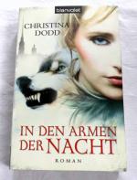 Christina Dodd: In den Armen der Nacht Christina Dodd: In den Armen der Nacht