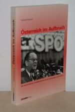 Gerhard Schmid: Österreich im Aufbruch. 