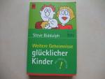Steve Biddulph: Weitere Geheimnisse glüc