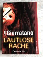 Leah Giarratano: Lautlose Rache