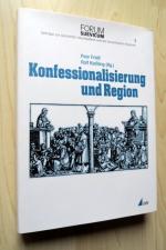 Konfessionalisierung und Region. Forum Suevicum (Beiträge zur Geschichte Ostschwabens und der benachbarten Regionen) Band 3.