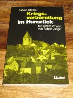 Kriegsvorbereitung im Hunsrück - Vom Einfluss der Raketenstationierung auf den Alltag der Menschen