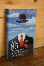 Die 85 Methoden eine Krawatte zu binden