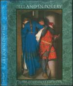 Ireland in Poetry: With Paintings, Drawings, Photographs and Other Works of Art