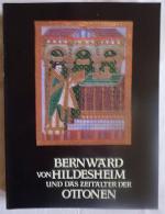 Bernward von Hildesheim und das Zeitalter der Ottonen (2 Bände)