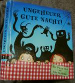 Stemm, Antje von.: Ungeheuer gute Nacht! Stemm, Antje von.: Ungeheuer gute Nacht!