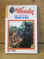 Franciskowsky, Hans G.: "Wendy - Pferde Franciskowsky, Hans G.: "Wendy - Pferde