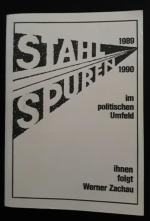 Stahlspuren 1989 - 1990
