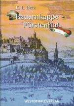 Betz, Eberhard L.: Bauernkappe - Fürsten Betz, Eberhard L.: Bauernkappe - Fürsten