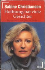Sabine Christiansen: Hoffnung hat viele 