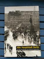 Alte Hauptstadt Berlin