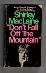 Shirley MacLaine: "Don