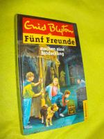 Enid Blyton: Fünf Freunde machen eine En