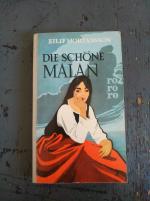 Die schöne Malan