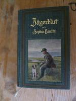 Sophus Bauditz: Jägerblut - Erzählungen. Sophus Bauditz: Jägerblut - Erzählungen.