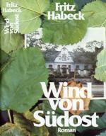Fritz Habeck: Wind von Südost