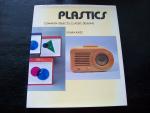 Plastics. Common objects, classic designs