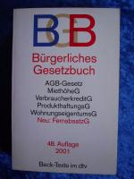 "Bürgerliches Gesetzbuch mit Einführungsgesetz, Beurkundungsgesetz, AGB-Gese..."