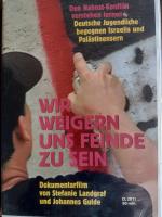 Wir weigern uns Feinde zu sein