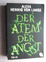 Hennig von Lange, Alexa: Der Atem der An