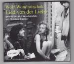 Wolf Wondratschek - Lied von der Liebe (2008)