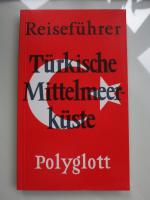Polyglott - Reiseführer: Türkische Mitte Polyglott - Reiseführer: Türkische Mitte