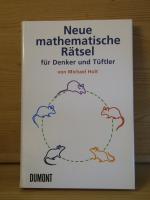 "Neue Mathematische Rätsel für Denker und Tüftler"