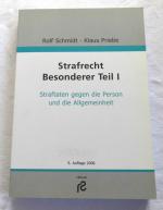 Strafrecht. Besonderer Teil I