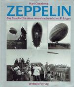 Karl Clausberg: Zeppelin. Die Geschichte