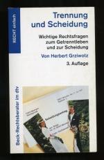 Herbert Grziwotz: Trennung und Scheidung