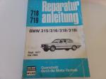 Reparaturanleitung BMW E21 3er Reihe 315