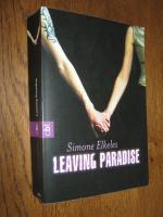 Elkeles,  Simone: Leaving Paradise